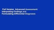Full Version  Advanced Assessment: Interpreting Findings and Formulating Differential Diagnoses