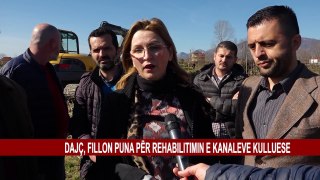 DAJÇ, FILLON PUNA PËR REHABILITIMIN E KANALEVE KULLUESE