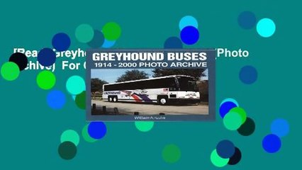 [Read] Greyhound Buses, 1914-2000 (Photo Archive)  For Online