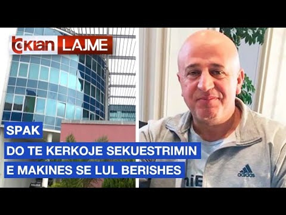 SPAK do te kerkoje sekuestrimin e makines se Lul Berishes