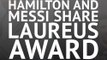 Hamilton and Messi share Laureus award