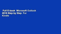 Full E-book  Microsoft Outlook 2016 Step by Step  For Kindle