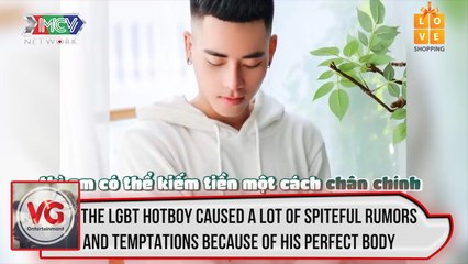The LGBT hotboy caused a lot of spiteful rumors and temptations because of his perfect body
