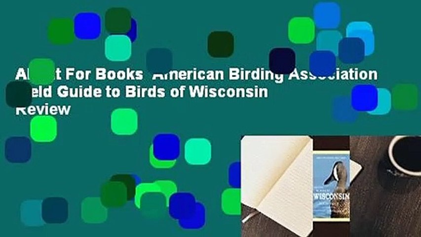 About For Books  American Birding Association Field Guide to Birds of Wisconsin  Review