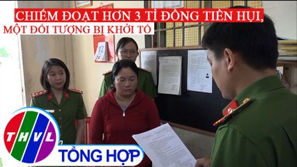 Chiếm đoạt hơn 3 tỉ đồng tiền hụi, một đối tượng bị khởi tố