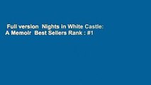 Full version  Nights in White Castle: A Memoir  Best Sellers Rank : #1