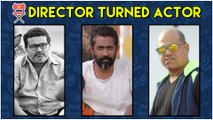 Marathi Directors | Director turned actor | Nagraj Manjule, Ravi Jadhav