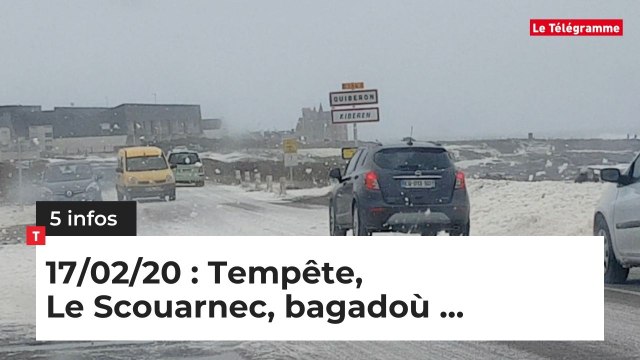 Tempête, Le Scouarnec et Bagadoù... 5 infos du 17 février
