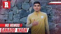 Johan Vásquez: 'No hemos ganado nada'