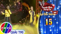 Tuyệt đỉnh song ca - Cặp đôi vàng nhí | Tập 15[2]: Mái đình làng biển, Chiếc khăn Piêu – Cát Viên, Phương Nhi