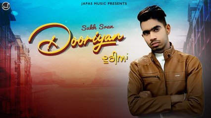 Dooriyan | Sukh Sran | New Punjabi Song 2020 | Japas Music