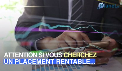 Placements frauduleux : comment éviter l'arnaque ?