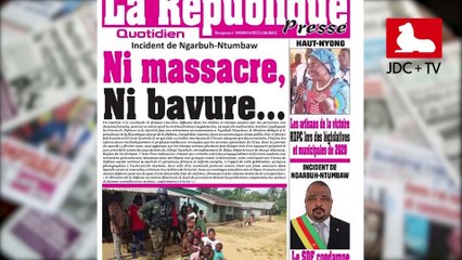 REVUE DE PRESSE CAMEROUNAISE DU 18 FÉVRIER 2020