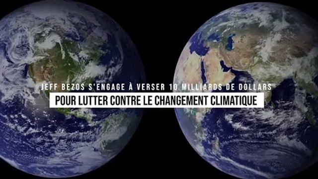 Jeff Bezos s'engage à verser 10 milliards de dollars pour lutter contre le changement climatique