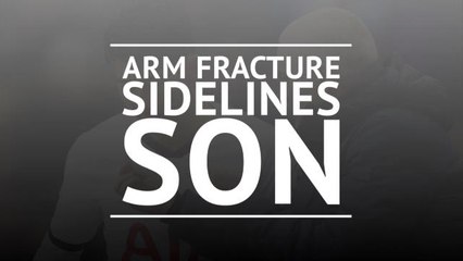 BREAKING NEWS: Arm fracture sidelines Son