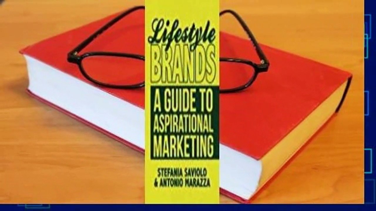 Full Version Lifestyle Brands: A Guide to Aspirational Marketing Best  Sellers Rank : #1 - video Dailymotion