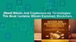 [Read] Bitcoin And Cryptocurrency Technologies: This Book Contains: Bitcoin Explained, Blockchain
