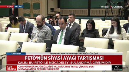 İbrahim Kalın: FETÖ ile mücadele sulandırılıyor