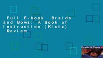 Full E-book  Braids and Bows: A Book of Instruction (Klutz)  Review