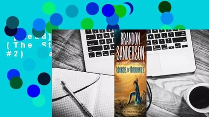 [Read] Words of Radiance (The Stormlight Archive, #2)  Review