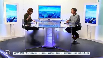 ECONOMIE Coronavirus : les conséquences pour les entreprises du Val de Loire
