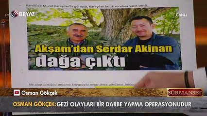Osman Gökçek: Akinan'ın maskesini düşürdü