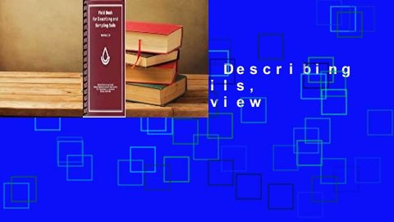 Field Book for Describing and Sampling Soils, Version 3.0 Review