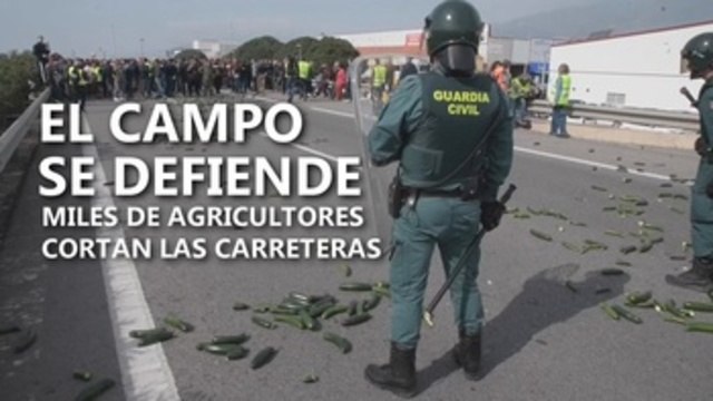 El campo se defiende, miles de agricultores cortan las carreteras