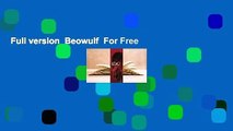 Full version  Beowulf  For Free