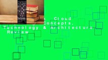 Full E-book  Cloud Computing: Concepts, Technology & Architecture  Review
