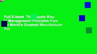 Full E-book  The Toyota Way: 14 Management Principles from the World's Greatest Manufacturer  For