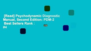 [Read] Psychodynamic Diagnostic Manual, Second Edition: PDM-2  Best Sellers Rank : #4