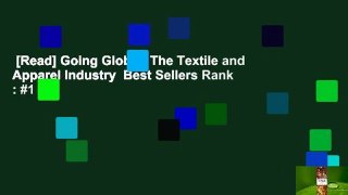 [Read] Going Global: The Textile and Apparel Industry  Best Sellers Rank : #1