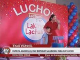 Pamilya Agoncillo, may birthday salubong para kay Lucho