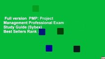 Full version  PMP: Project Management Professional Exam Study Guide (Sybex)  Best Sellers Rank :