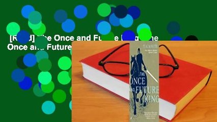 [Read] The Once and Future King (The Once and Future King, #1-4)  Review