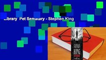 Library  Pet Sematary - Stephen King