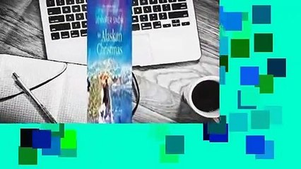 Full version  An Alaskan Christmas  For Online