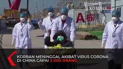 Korban Meninggal Akibat Virus Corona Capai 2.005 Orang