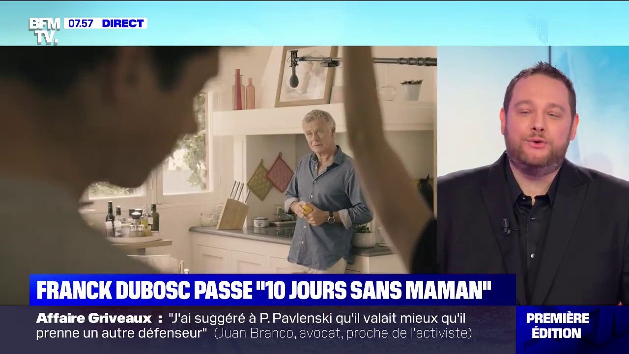 Franck Dubosc passe "10 jours sans maman"