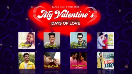 My Valentine's _Days of Love | New punjabi songs 2020 | Japas Music
