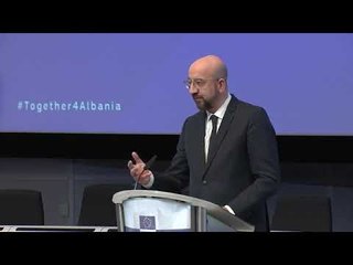 Charles Michel: Te gjithe bashke per te ndihmuar Shqiperine