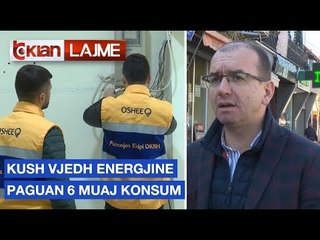 Kush vjedh energjine paguan 6 muaj konsum