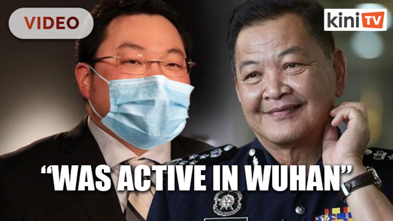 IGP: Jho Low was active in Wuhan