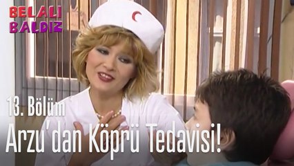 Arzu'dan köprü tedavisi - Belalı Baldız 13. Bölüm