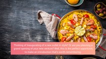 Top 5 Things to Consider for a Grand Opening from Paella Caterers