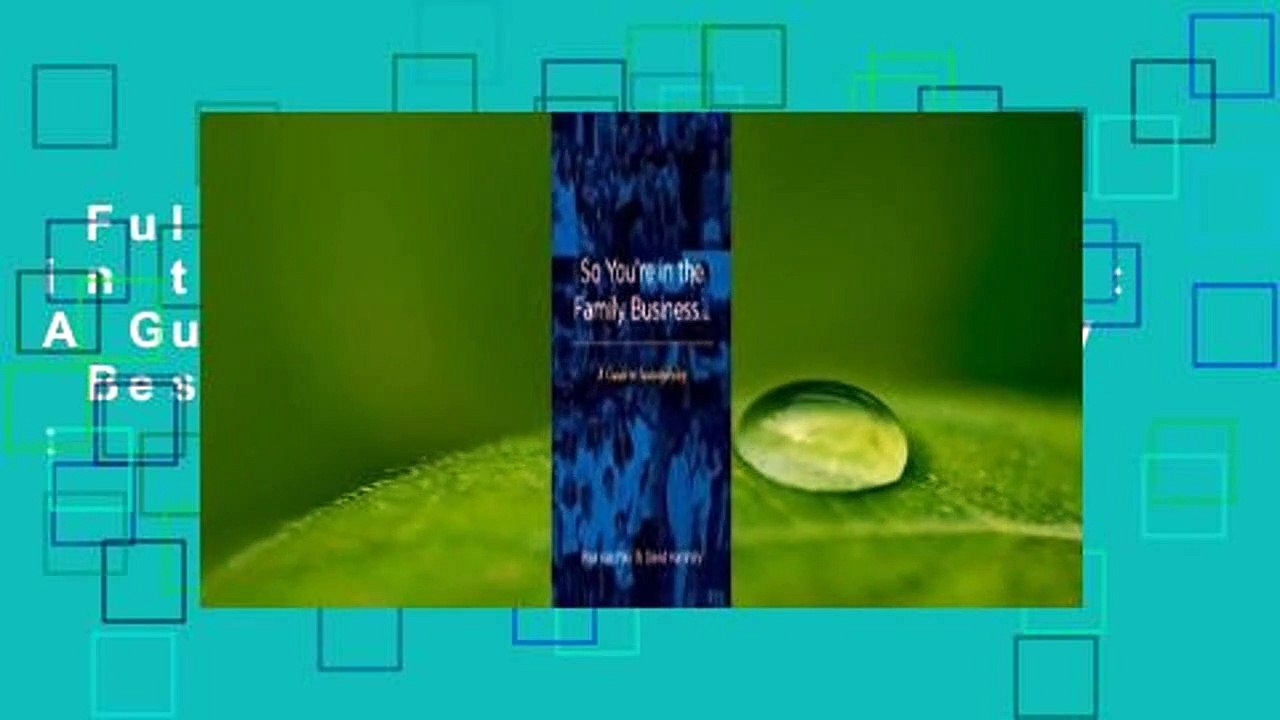 Full Version  So You're in the Family Business...: A Guide to Sustainability  Best Sellers Rank :