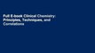 Full E-book Clinical Chemistry: Principles, Techniques, and Correlations by Michael L. Bishop