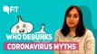 WHO Explains: Coronavirus Myths Debunked