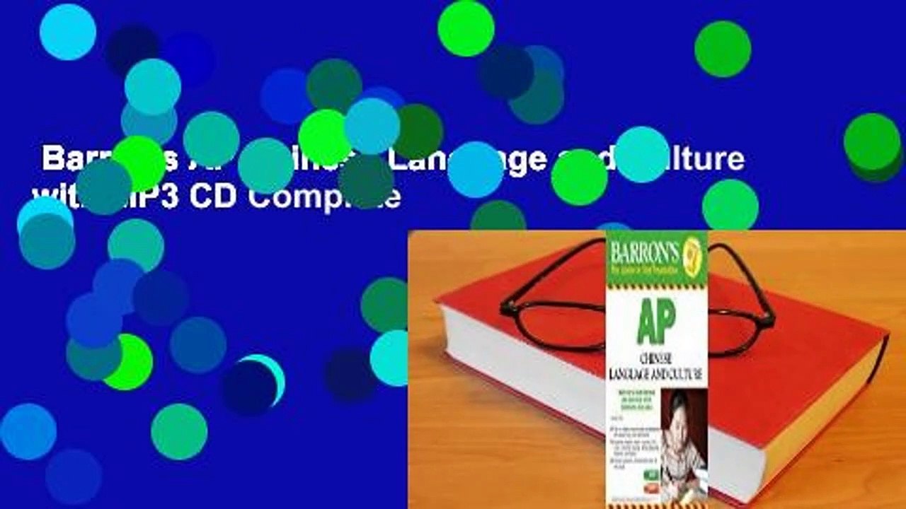 Barron's AP Chinese Language and Culture with MP3 CD Complete
